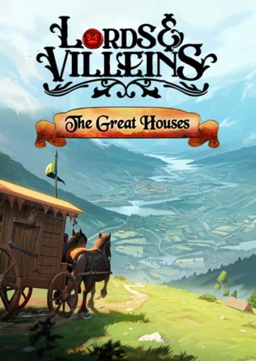 Lords and Villeins: The Great Houses cover art