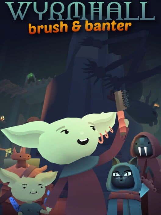 WYRMHALL: Brush and Banter cover art