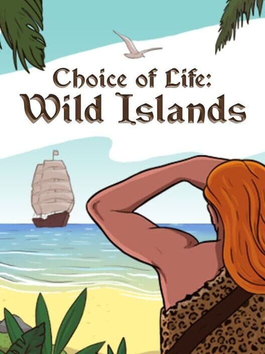 Choice of Life: Wild Islands cover art
