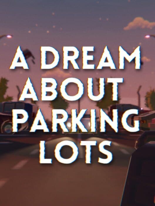 A Dream About Parking Lots cover art