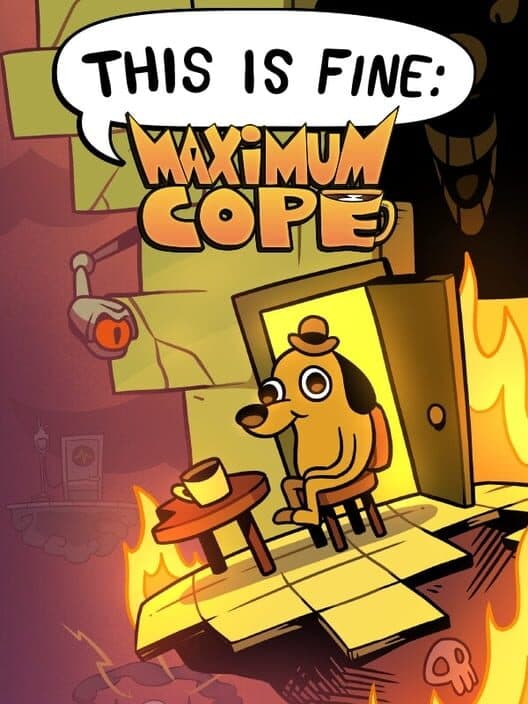 This Is Fine: Maximum Cope cover art