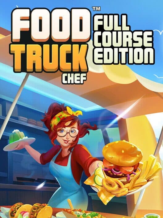 Food Truck Chef - Full Course Edition cover art