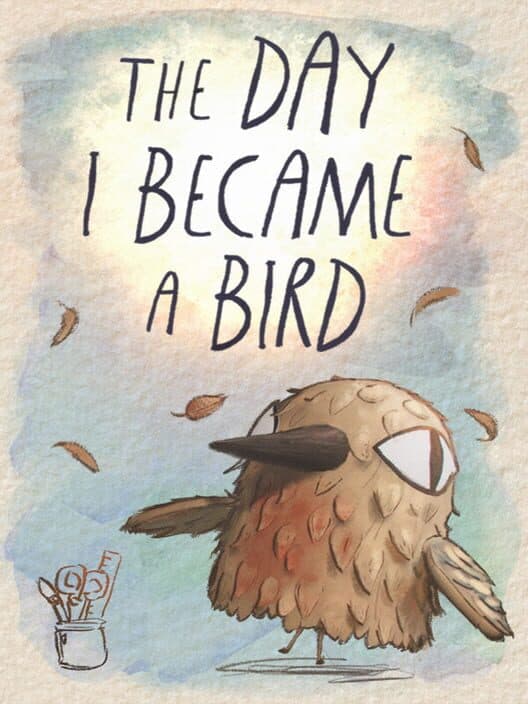 The Day I Became a Bird cover art