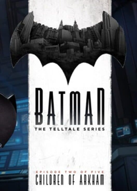 BATMAN - The Telltale Series - Episode 2: Children of Arkham cover art