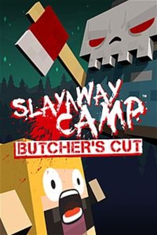 Slayaway Camp: Butcher's Cut cover art